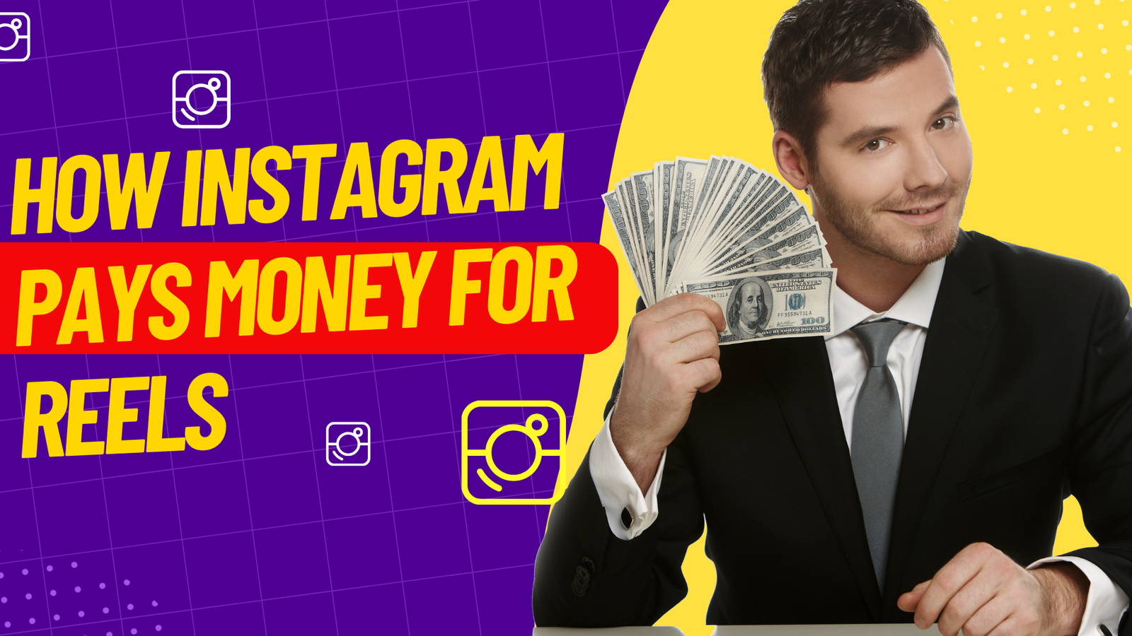 How Instagram Pays Money for Reels
